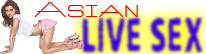 Asian Live Sex